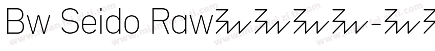 Bw Seido Raw字体下载字体转换